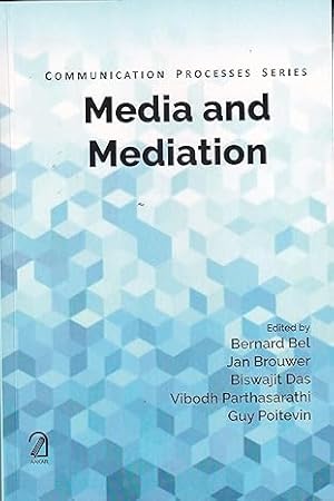 Seller image for Media and Mediation: Communication Processes Series for sale by Vedams eBooks (P) Ltd