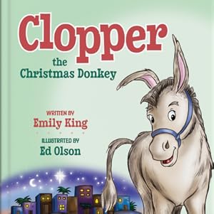 Imagen del vendedor de Clopper, the Christmas Donkey (Hardback or Cased Book) a la venta por BargainBookStores