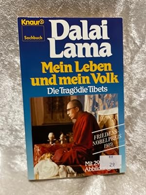 Seller image for Mein Leben und mein Volk: Die Tragdie Tibets (Knaur Taschenbcher. Sachbcher) Die Tragdie Tibets for sale by Antiquariat Jochen Mohr -Books and Mohr-