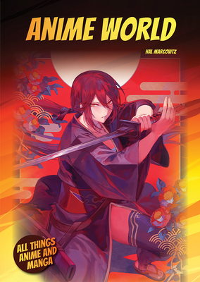 Seller image for Anime World (Hardback or Cased Book) for sale by BargainBookStores
