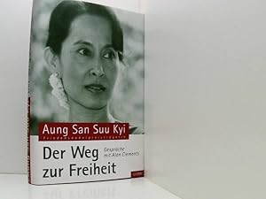 Bild des Verkufers fr Der Weg zur Freiheit: Gesprche mit Alan Clements (Lbbe Politik /Zeitgeschichte) zum Verkauf von Book Broker