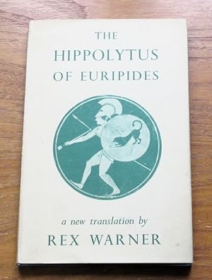 Bild des Verkufers fr The Hippolytus of Euripides. zum Verkauf von Salopian Books