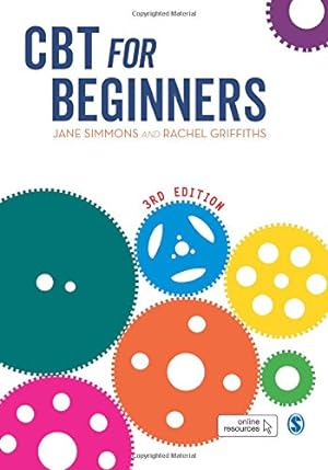 Bild des Verkufers fr CBT for Beginners by Simmons, Jane, Griffiths, Rachel [Paperback ] zum Verkauf von booksXpress