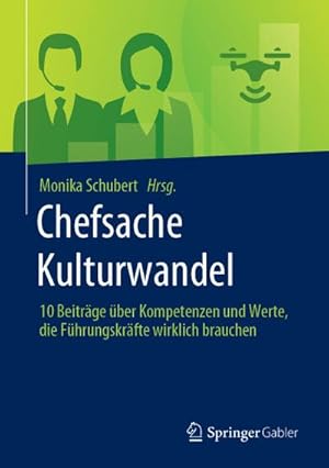 Immagine del venditore per Chefsache Kulturwandel venduto da BuchWeltWeit Ludwig Meier e.K.