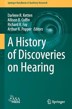 Bild des Verk�ufers f�r A History of Discoveries on Hearing zum Verkauf von AHA-BUCH GmbH