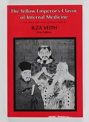 The Yellow Emperor's Classic of Internal Medicine