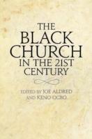 Seller image for The Black Church in the 21st Century for sale by moluna