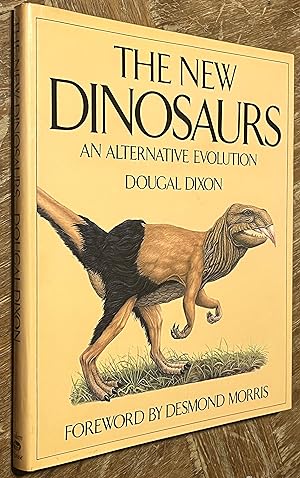 Immagine del venditore per The New Dinosaursl An Alternative Evolution venduto da DogStar Books