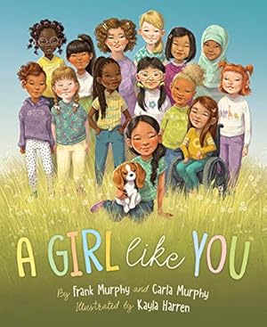 Seller image for A Girl Like You by Murphy, Frank, Murphy, Carla [Hardcover ] for sale by booksXpress