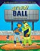 Seller image for Let's Play Ball: Facing Your Fear (Alien Invasion: Sports Edition) [Soft Cover ] for sale by booksXpress