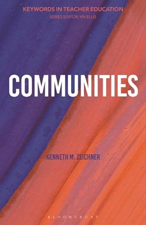 Immagine del venditore per Communities : Keywords in Teacher Education venduto da GreatBookPrices