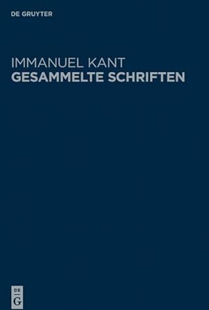 Bild des Verkufers fr Immanuel Kant: Gesammelte Schriften. Abtheilung I: Werke _ Neuedition Schriften 1747-1756 zum Verkauf von AHA-BUCH GmbH