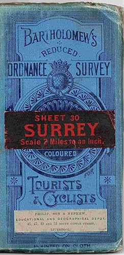 Bartholomew's Reduced Ordnance Survey. Sheet 30. Surrey. Scale 2 Miles to an Inch. Coloured for T...