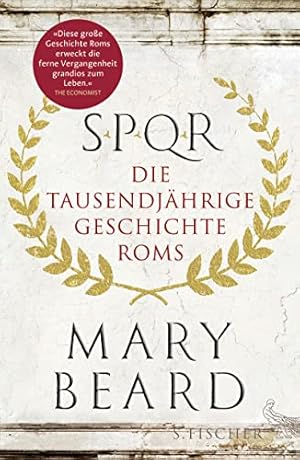 Seller image for SPQR : die tausendjhrige Geschichte Roms. for sale by Antiquariat Berghammer