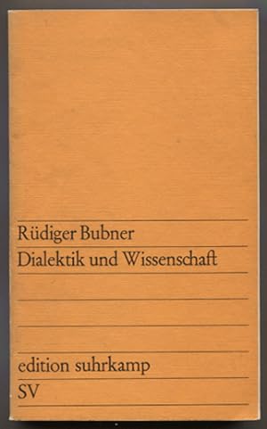 Image du vendeur pour Dialektik und Wissenschaft. (= edition suhrkamp 597.) mis en vente par Antiquariat Neue Kritik