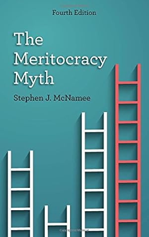 Seller image for The Meritocracy Myth by McNamee, Stephen J. [Hardcover ] for sale by booksXpress