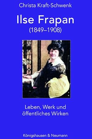 Immagine del venditore per Ilse Frapan (1849-1908) venduto da BuchWeltWeit Ludwig Meier e.K.