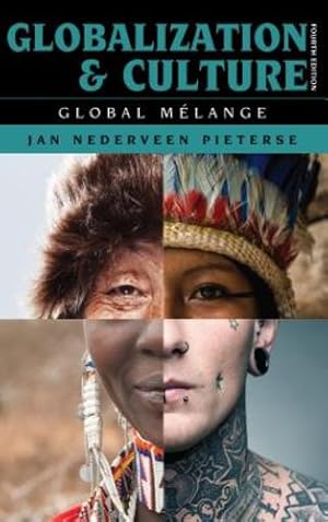 Seller image for Globalization and Culture: Global M ©lange by Nederveen Pieterse Mellichamp Professor of Global Studies and Sociology, Jan [Hardcover ] for sale by booksXpress