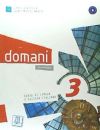 Seller image for Pack Domani 3. Libro del alumno, dvd, cd for sale by Agapea Libros