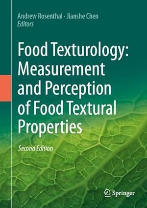 Bild des Verkufers fr Food Texturology: Measurement and Perception of Food Textural Properties zum Verkauf von BuchWeltWeit Ludwig Meier e.K.