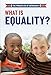 Seller image for What Is Equality? (The Principles of Democracy) [Soft Cover ] for sale by booksXpress