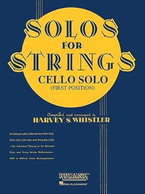 Imagen del vendedor de Solos For Strings - Cello Solo (First Position) by Whistler, Harvey S. [Paperback ] a la venta por booksXpress