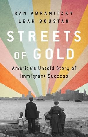 Seller image for Streets of Gold by Abramitzky, Ran, Boustan, Leah [Paperback ] for sale by booksXpress