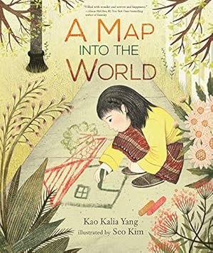 Bild des Verkufers fr A Map into the World by Yang, Kao Kalia [Library Binding ] zum Verkauf von booksXpress