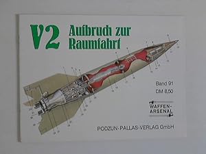Seller image for V2 - Der Eintritt in das Raketen-Zeitalter for sale by ANTIQUARIAT FRDEBUCH Inh.Michael Simon