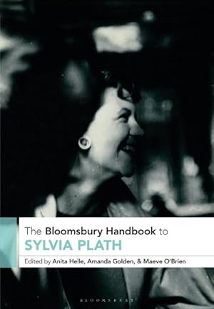 Image du vendeur pour Bloomsbury Handbook to Sylvia Plath mis en vente par GreatBookPrices