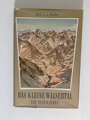 Das kleine Walsertal. Ein Alpenjuwel