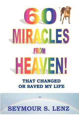 Seller image for 60 MIRACLES FROM HEAVEN for sale by moluna