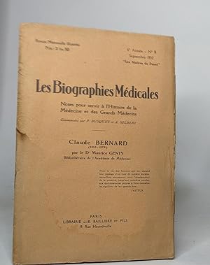 Seller image for Les biographies mdicales- Claude Bernard (1813-1878) - N9 septembre 1932 for sale by crealivres