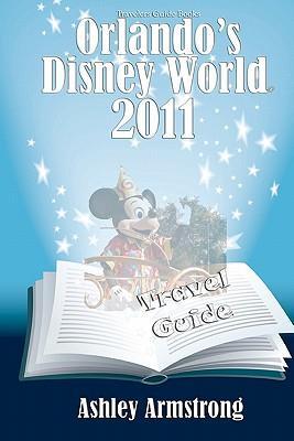 Seller image for ORLANDOS DISNEY WORLD 2011 for sale by moluna