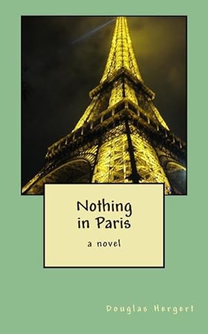 Seller image for NOTHING IN PARIS for sale by moluna