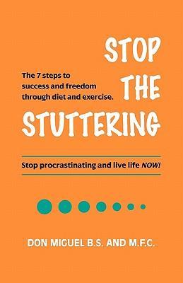 Seller image for STOP THE STUTTERING for sale by moluna