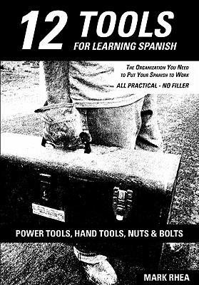 Bild des Verkufers fr 12 TOOLS FOR LEARNING SPANISH zum Verkauf von moluna