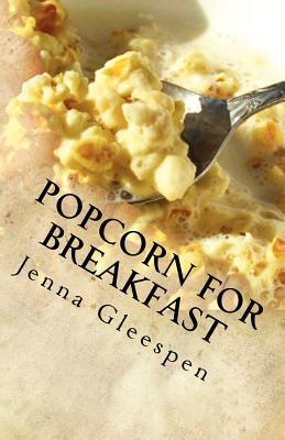 Seller image for POPCORN FOR BREAKFAST for sale by moluna