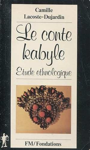 Seller image for Le conte Kabyle for sale by Bloody Bulga