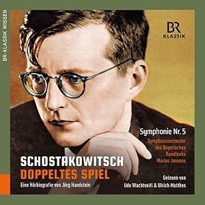 Dmitri Schostakowitsch-Doppeltes Spiel