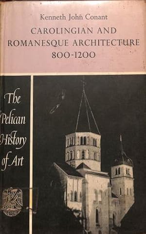 Bild des Verkufers fr Carolingian and Romanesque architecture 800 - 1200 zum Verkauf von WeBuyBooks 2