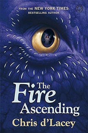 Seller image for The Last Dragon Chronicles: 7: The Fire Ascending: Book 7 for sale by WeBuyBooks