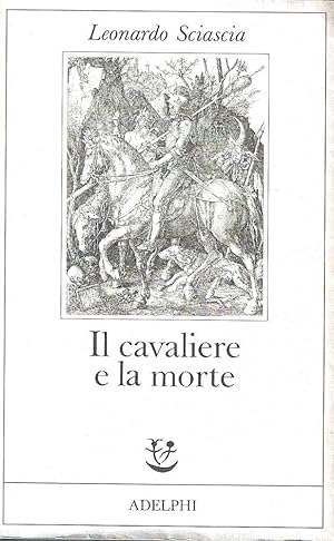 Il cavaliere e la morte. Sotie