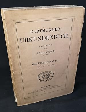 Seller image for Dortmunder Urkundenbuch: Ergnzungsband I (No. 1-906.). 789-1350. for sale by ANTIQUARIAT Franke BRUDDENBOOKS