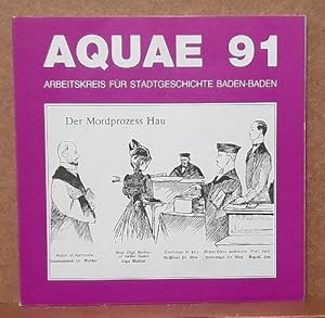 Aquae 91. Arbeitskreis für Stadtgeschichte Baden-Baden