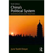 Seller image for Chinas Political System: Modernization and Tradition for sale by eCampus