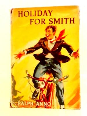 Immagine del venditore per Holiday For Smith venduto da World of Rare Books
