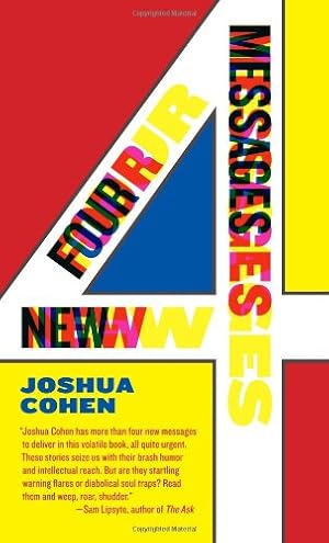 Image du vendeur pour Four New Messages by Cohen, Joshua [Paperback ] mis en vente par booksXpress