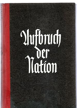 Imagen del vendedor de Aufbruch der Nation a la venta por Antiquariat Jterbook, Inh. H. Schulze