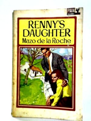 Seller image for Renny's Daughter for sale by World of Rare Books